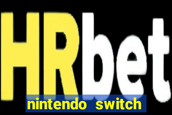 nintendo switch mais barato